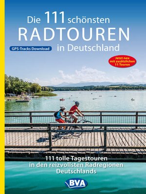 cover image of Die 111 schönsten Radtouren in Deutschland